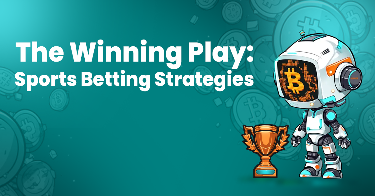The Winning Play: Sports Betting Strategies — Bitcoin Game blog featured image
